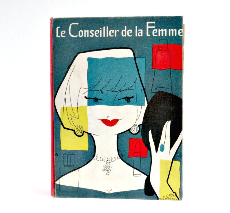 RARE Vintage 60's French Book - Le Conseille de la Femme, You Thirty- Le Sphinx Edition - GSaleHunter